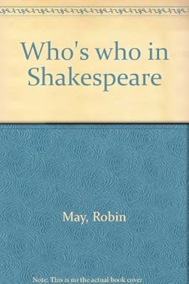 Who's who in Shakespeare