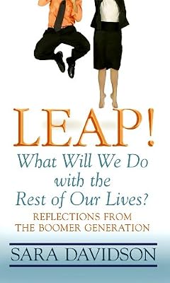 Leap!: What Will We Do With the Rest of Our Lives (Readers Circle Series)