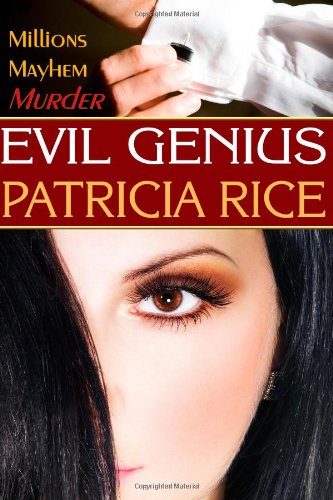 Evil Genius by Patricia Rice