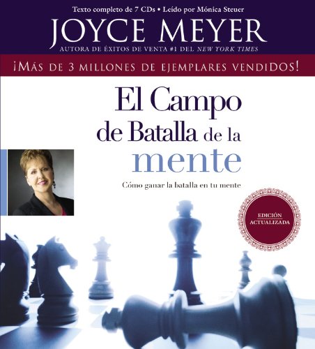 El Campo de Batalla de la Mente: Ganar la Batalla en su Mente by Joyce Meyer