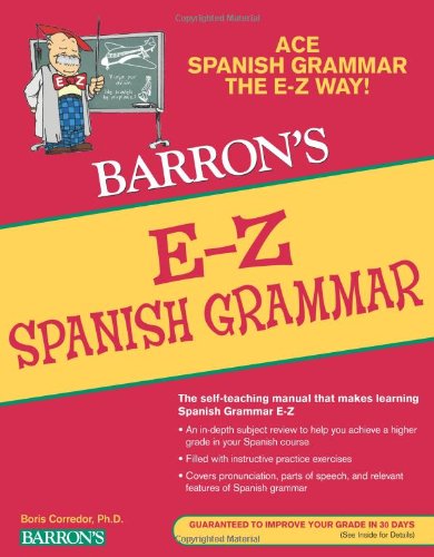 E-Z Spanish Grammar by Boris Corredor