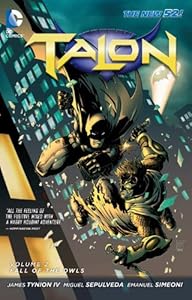 Talon Vol. 2: The Fall of the Owls