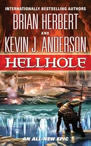 Hellhole (Hell Hole Trilogy) by Kevin J. Anderson