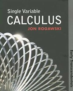 Single Variable Calculus: Early Transcendentals
