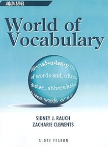 World of Vocabulary: Aqua - Reading Level 5 by Sidney J. Rauch
