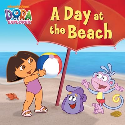 A Day at the Beach (Dora the Explorer) (Dora the Explorer (Simon & Schuster Board Books))
