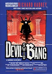 Devil Said Bang