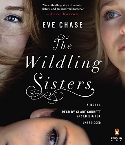 The Wildling Sisters by Eve Chase