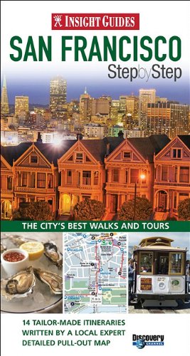 San Francisco (Step by Step) by Insight Guides