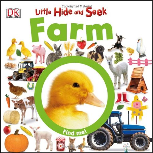 Little Hide and Seek: Farm by DK Publishing