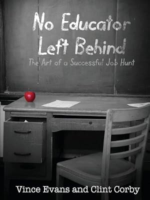 No Educator Left Behind: The Art of a Successful Job Hunt