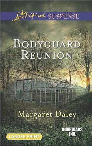 Bodyguard Reunion by Margaret Daley
