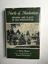 North of Manhattan: Persons and Places of Old Westchester