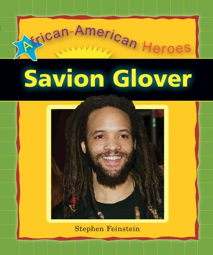 Savion Glover (African-American Heroes) by Stephen Feinstein