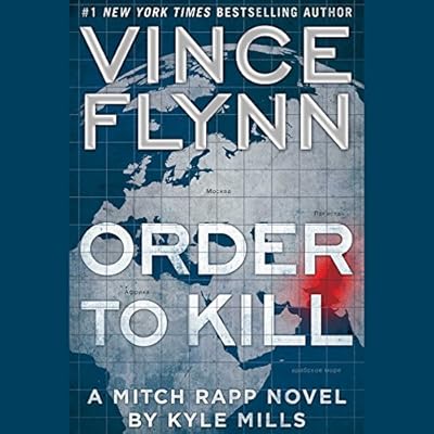 Order to Kill: A Novel