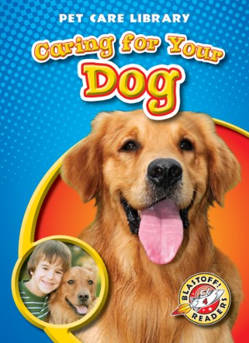 Caring for Your Dog by Derek Zobel