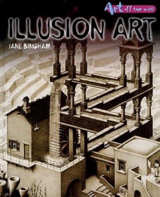 Illusion Art (Art Off the Wall)