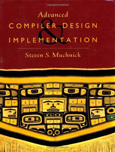 Advanced Compiler Design and Implementation by by Peter G. Viscarola and W. Anthony Mason
