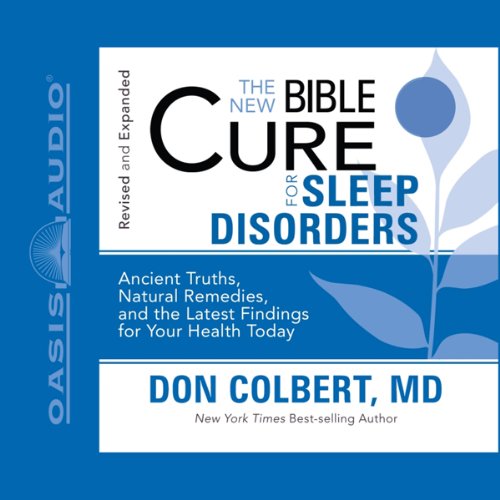 The New Bible Cure for Sleep Disorders by Don Colbert