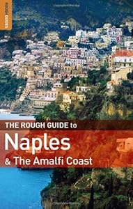 The Rough Guide to Naples and the Amalfi Coast 1 (Rough Guide Travel Guides)