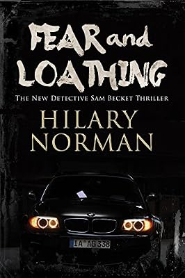 Fear and Loathing: A Detective Sam Becket mystery set in Miami