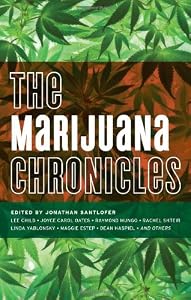 The Marijuana Chronicles