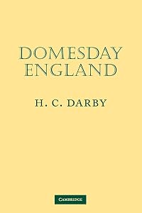Domesday England (Domesday Geography of England) by H. C. Darby