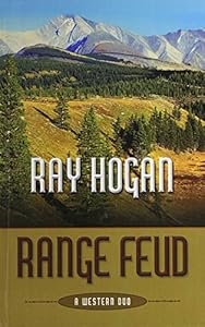 Range Feud: A Western Duo by Ray Hogan