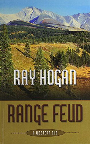 Range Feud: A Western Duo by Ray Hogan