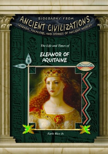Eleanor of Aquitaine by Earle Rice Jr.
