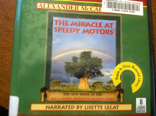 The Miracle at Speedy Motors--Collector's and Library Edition by Alexander McCall Smith