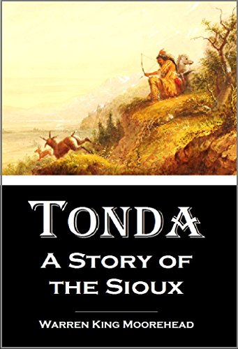 Tonda:  A Story of the Sioux (1904)