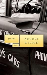 Jitney (August Wilson Century Cycle)