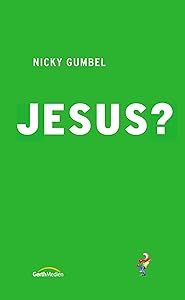 Why Jesus? German Edition by Nicky Gumbel