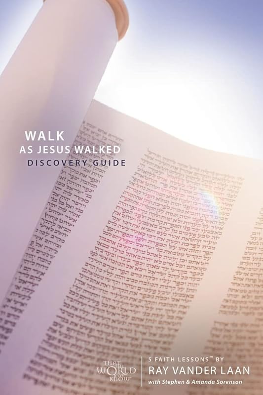 Walk as Jesus Walked Discovery Guide: 5 Faith Lessons (7) by Ray Vander Laan
