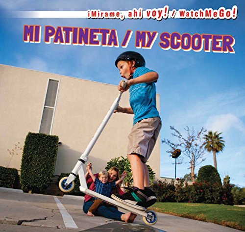 Mi Patineta / My Scooter by Victor Blaine