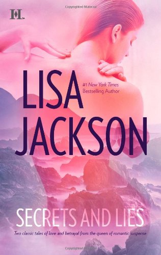 Secrets and Lies: He's a Bad Boy He's Just a Cowboy (Hqn) by Lisa Jackson