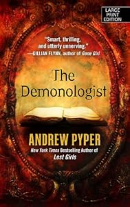 The Demonologist (Thorndike Press Large Print Thriller)