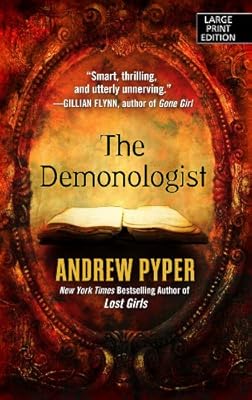 The Demonologist (Thorndike Press Large Print Thriller)