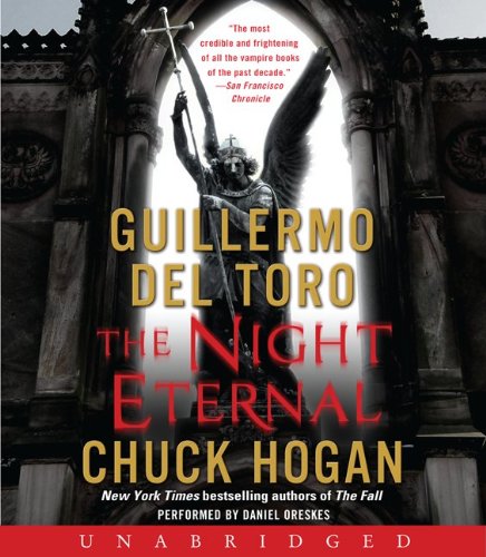 The Night Eternal CD by Chuck Hogan
