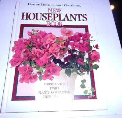 Better Homes and Gardens New Houseplants Book