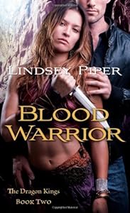 Blood Warrior: Dragon Kings Book Two by Lindsey Piper