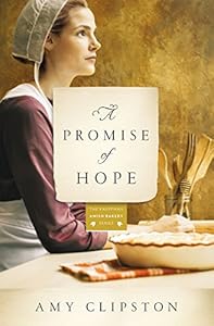 A Promise of Hope: A Novel