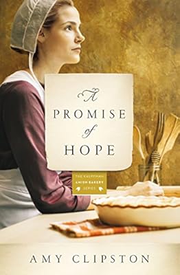 A Promise of Hope: A Novel