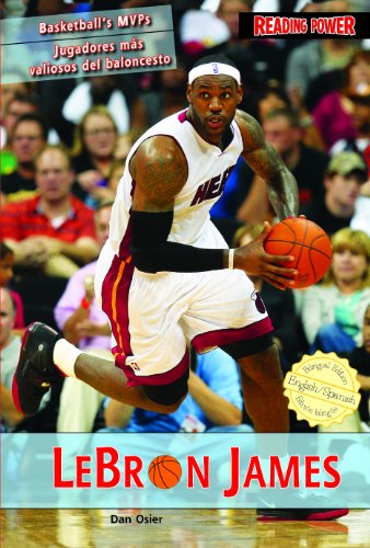 Lebron James (Basketball's MVPs/Jugadores Mas Valiosos del Baloncesto) by Dan Osier