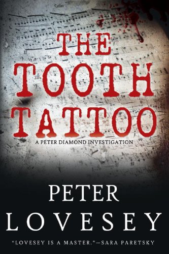 The tooth tattoo a Peter Diamond investigation by Peter Lovesey