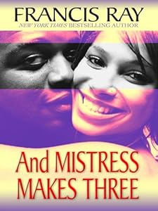 And mistress makes three