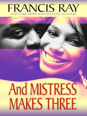 And mistress makes three