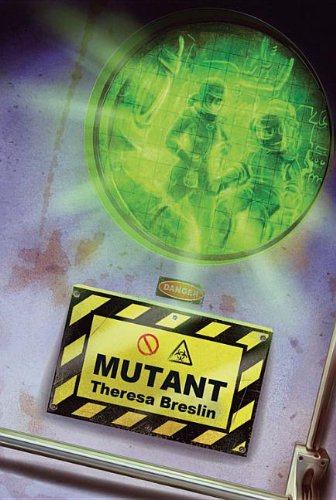 Mutant by Theresa Breslin