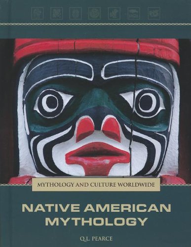 Native American Mythology by Q. L. Pearce